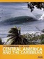 The Stormrider Surf Guide Central America and the Caribbean