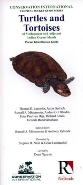 Turtles and Tortoises of Madagascar and Adjacent Indian Ocean Islands
