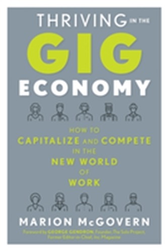 Thriving in the Gig Economy