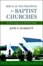 Biblical Foundations for Baptist Churches