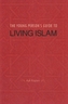 Young Person's Guide to Living Islam