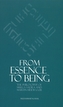 From Essence to Being