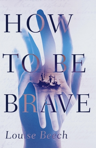 How to be Brave