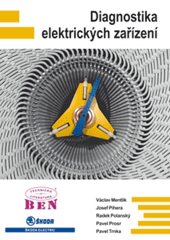 Diagnostika elektrických zařízení Diagnostika elektrických zařízení