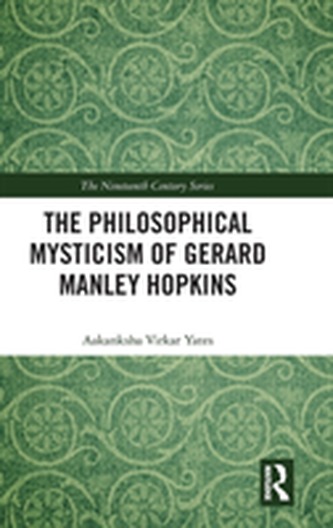 The Philosophical Mysticism of Gerard Manley Hopkins