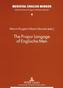 The Propur Langage of Englische Men