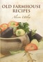 Old Farmhouse Recipes