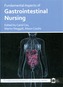 Fundamental Aspects of Gastrointestinal Nursing