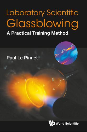 Laboratory Scientific Glassblowing: A Practical Training Method