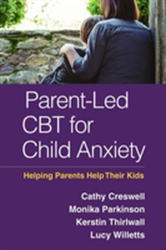 Parent-Led CBT for Child Anxiety