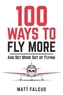 100 Ways to Fly More