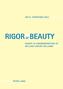 Rigor of Beauty