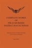 Complete Works of Pir-O-Murshid Hazrat Inayat Khan
