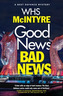 Good News, Bad News