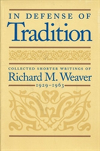 In Defense of Tradition