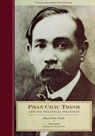 Phan Chau Trinh and His Political Writings