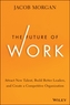 The Future of Work