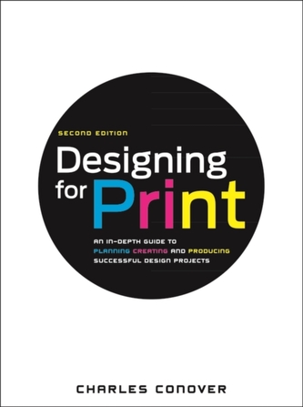 Designing for Print, Second Edition