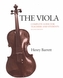 The Viola: Complete Guide for Teachers and Students