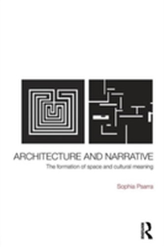 Architecture and Narrative