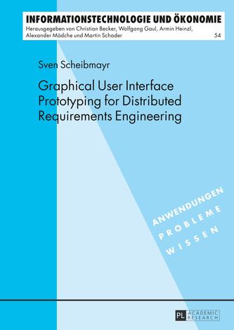 Graphical User Interface Prototyping for Distributed Requirements Engineering