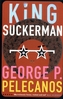 King Suckerman