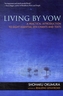 Living by Vow