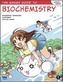 The Manga Guide To Biochemistry