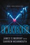 Awakened