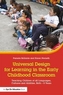 Universal Design for Learning in the Early Childhood Classroom