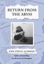 Return from the Abyss