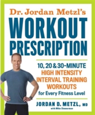 Dr. Jordan Metzl's Workout Prescription