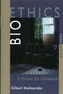 Bioethics