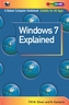 Windows 7 Explained