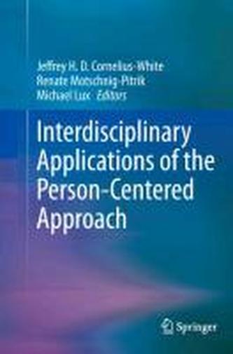 Interdisciplinary Applications of the Person-Centered Approach