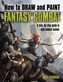 How to Draw & Paint Fantasy Combat