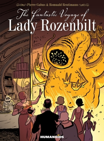 The Fantastic Voyage Of Lady Rozenbilt