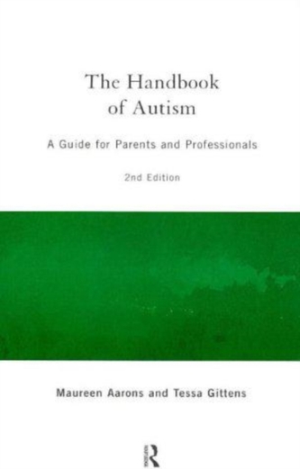 The Handbook of Autism