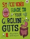 Stickmen's Guide to Your Gurgling Guts