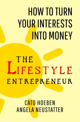 The Lifestyle Entrepreneur