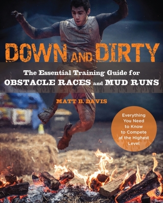 Down and Dirty