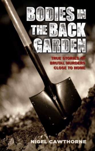 Bodies in the Back Garden