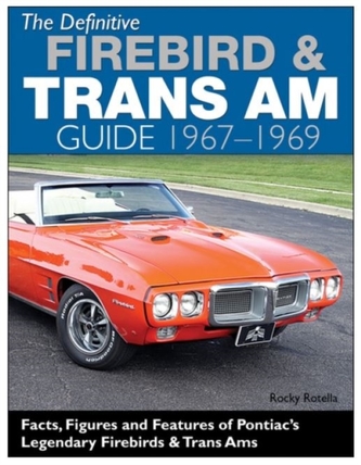 Def Firebird and Trans Am Guide