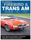 Def Firebird and Trans Am Guide