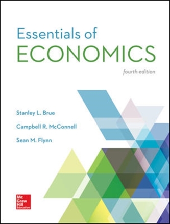 ESSENTIALS OF ECONOMICS 4E