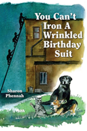 You Can't Iron a Wrinkled Birthday Suit