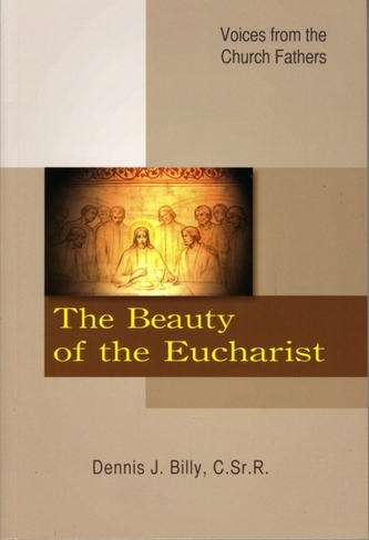 The Beauty of the Eucharist