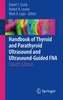Thyroid and Parathyroid Ultrasound and Ultrasound-Guided FNA