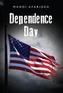 Dependence Day