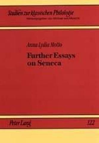Further Essays on Seneca